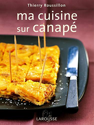 Télécharger Ma cuisine sur canapé livre En ligne