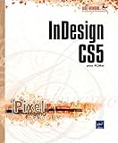 InDesign CS5 pour PC/Mac