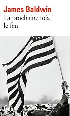 Folio La prochaine fois, le feu