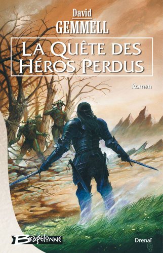 couverture de : La qu&ecirc;te des h&eacute;ros perdus