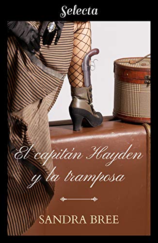 El capitán Hayden y la tramposa de [Bree, Sandra]