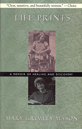 Life Prints: A Memoir of Healing and Discovery