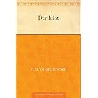 Der Idiot (German Edition)