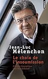 Image de Le Choix de l'insoumission - Entretien biographique avec Marc Endeweld