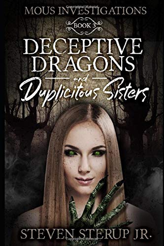 Preisvergleich Produktbild Deceptive Dragons and Duplicitous Sisters (MOUS Investigations, Band 3)