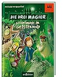 Cover zum Buch Die drei Magier: Geheimnis im Geister...