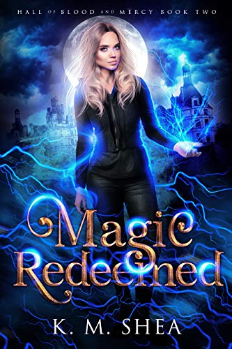 Magic Redeemed (Hall of Blood and Mercy Book 2) (English Edition)