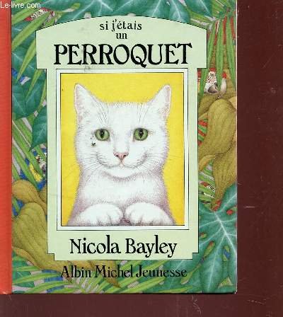 <a href="/node/13789">Si j'étais un perroquet</a>