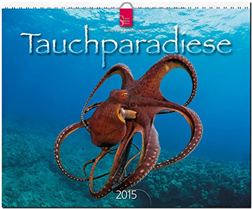 Tauchparadiese 2015 - Original Stürtz-Kalender - Großformat-Kalender 60 x 48 cm
