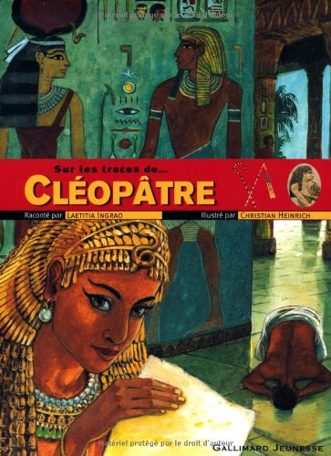 couverture de : Sur les traces de Cl&eacute;op&acirc;tre