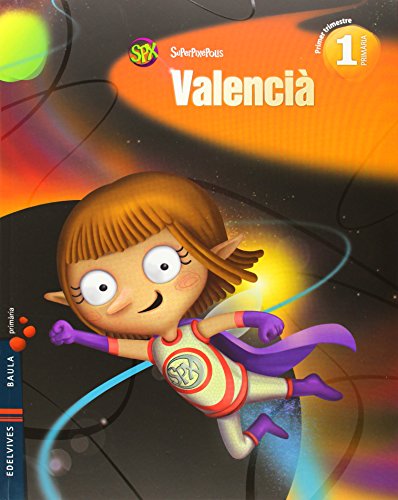 Valencià 1º primaria (lengua) + lecturas (el misteri de l'eclipsi) (superpixepolis)