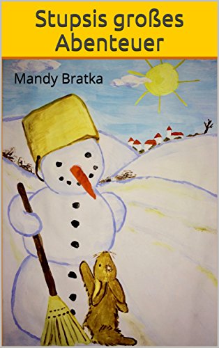 Stupsis großes Abenteuer