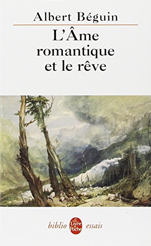 Download L'âme romantique et le rêve Download L'âme romantique et le rêve