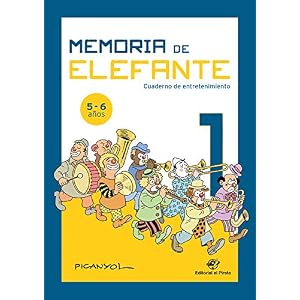 Memoria de elefante 1: cuaderno de entretenimiento: Juegos para niños de 5 y 6 años: primero de primaria: Cuadernillo de actividades