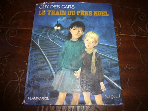 couverture de : Le Train du P&egrave;re No&euml;l