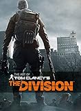The Art of Tom Clancy's The Division by