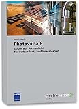 Image de Photovoltaik: Strom aus Sonnenlicht für Verbundnetz und Inselanlagen
