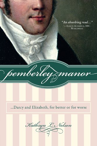 Pemberley Manor: Darcy and Elizabeth, for better or for worse (English Edition) Pemberley Manor: Darcy and Elizabeth, for better or for worse (English Edition)