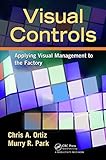 Image de Visual Controls: Applying Visual Management to the Factory