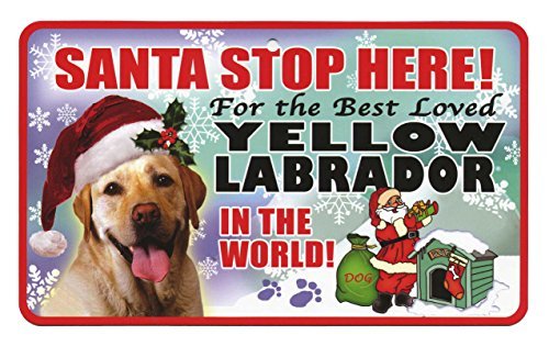 Santa Stop Here Pet Sign - Yellow Labrador by Instant Gifts Pet Santa Signs