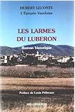 L'Epopée vaudoise, Tome 2 : Les larmes du Luberon
