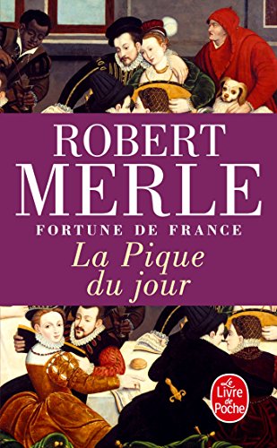 Download Fortune de France, tome 6 : La Pique du jour Download Fortune de France, tome 6 : La Pique du jour