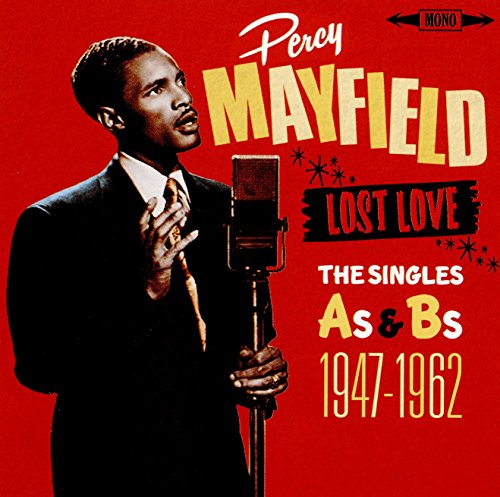 Lost Love-the Singles As & Bs 1947/1962
