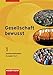 Gesellschaft bewusst / Bisherige Ausgabe: Gesellschaft bewusst - Ausgabe 2009 Nord: Schülerband 1 by 
