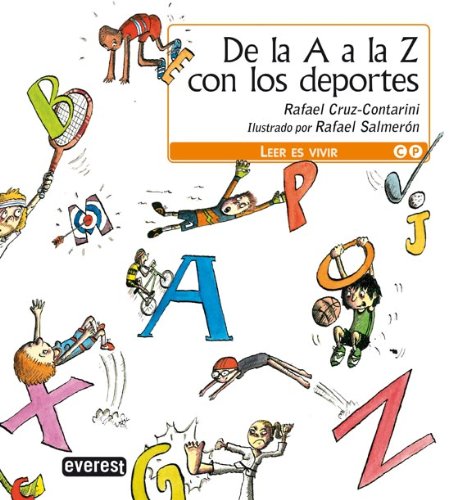 Download De la A a la Z con los deportes (Leer es vivir) Download De la A a la Z con los deportes (Leer es vivir)