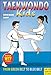 Produktbild Taekwondo Kids Volume 2: From Green Belt to Blue Belt