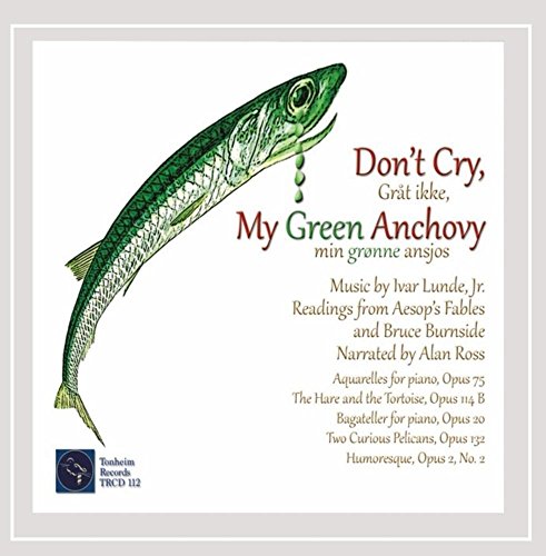 Preisvergleich Produktbild Don't Cry My Green Anchovy
