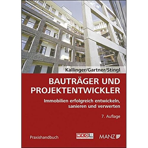 [PDF] Download Bautráger und Projektentwickler: Immobilien erfolgreich entwickeln, sanieren und verwerten Kostenlos