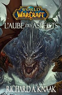jaquette livre WORLD OF WARCRAFT : L'AUBE DES ASPECTS