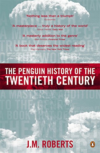 Book's Cover ofThe Penguin History of the Twentieth Century The History of the World 191 to the Present