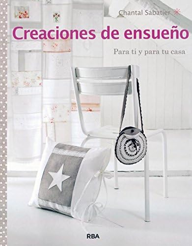 Creaciones de Ensueao. Para Ti y Para Tu Casa