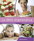 Image de La dieta regenerativa / Regeneration Diet: Consejos y recetas / Advices and Recipes