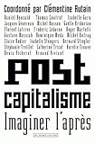 Postcapitalisme : Imaginer l'après