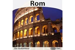 Rom - Der Audioführer
