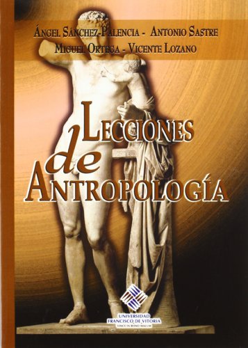 Lecciones de antropología: 35 (Universidad Francisco de Vitoria)