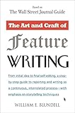 The Art and Craft of Feature Writing: Based on The Wall Street Journal Guide (English Edition) by