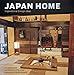 Japan Home: Inspirational Design Ideas (English Edition) by 