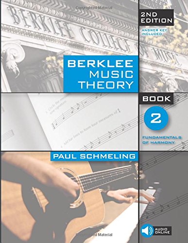 Berklee Music Theory Book 2 - 2nd Edition. Book and Audio-Online: Fundamentals of Harmony