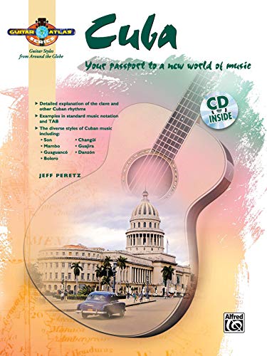 Guitar Atlas Cuba Your Passport To A New World Of Music + Cd livre
