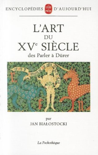 Download L'Art du XVe siècle des Parler à Dürer