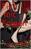Bücher Neuerscheinungen 2022 - Flirt mit Folgen von Tally Bandet