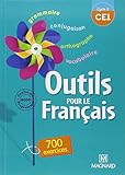 Outils pour le français CE1 : Livre de l'élève