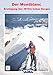 Produktbild Der Montblanc "Ersteigung des 4810m hohen Berges"