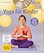 Yoga für Kinder (mit DVD) (GU Multimedia Partnerschaft & Familie) by 