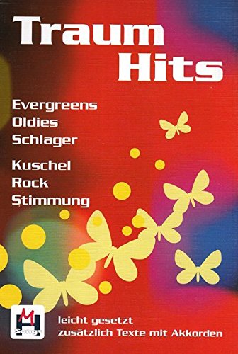 Download Traum Hits: Evergreens, Oldies, Schlager, Kuschelrockstimmung. -Leicht Gesetzt, mit zusätzlichen Akkorden-: Noten, Songbook für Gitarre, Gesang Download Traum Hits: Evergreens, Oldies, Schlager, Kuschelrockstimmung. -Leicht Gesetzt, mit zusätzlichen Akkorden-: Noten, Songbook für Gitarre, Gesang