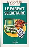 LE PARFAIT SECRETAIRE POCHE NP